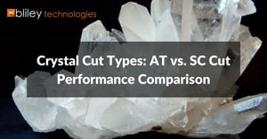 crystal-cut-types-at-vs-sc-cut-performance
